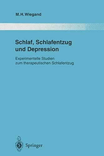 Schlaf, Schlafentzug und Depression: Experimentelle Studien zum therapeutischen Schlafentzug (Monographien aus dem Gesamtgebiete der Psychiatrie) (German Edition)