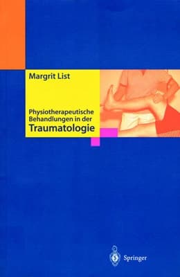 Physiotherapeutische Behandlungen in der Traumatologie