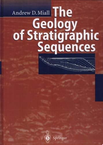 The Geology of Stratigraphic Sequences
