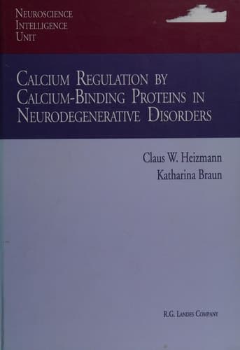 Calcium Regulation by Calcium-Binding Proteins in Neurodegenerative Disorders