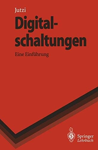 Digitalschaltungen Eine Einführung