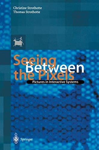Seeing Between the Pixels: Pictures in Interactive Systems