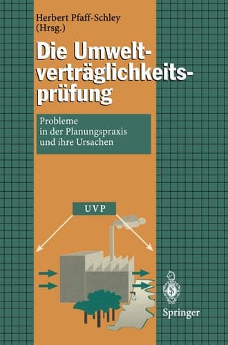 Die Umweltverträglichkeitsprüfung Probleme in der Planungspraxis und ihre Ursachen