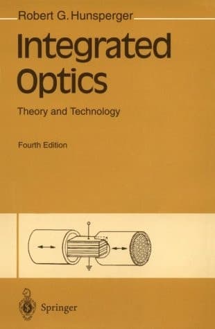 Integrated Optics: Theory and Technology
