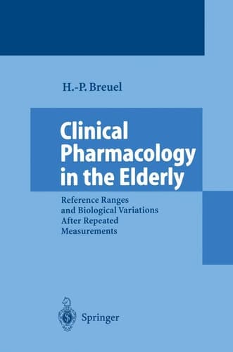 Clinical Pharmacology in the Elderly Reference Ranges and Biological Variations After Repeated Measurements