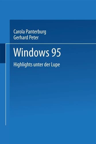 Windows 95 Highlights unter der Lupe