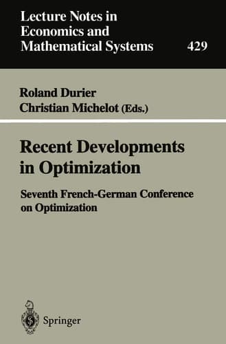 Recent Developments in Optimization Seventh French-German Conference on Optimization