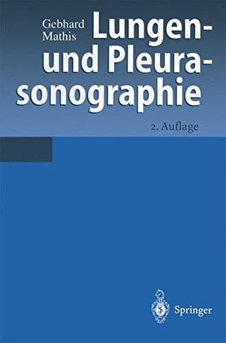 Lungen- und Pleurasonographie mit 4 Tabellen