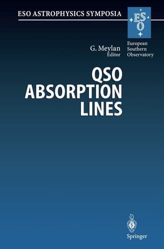 QSO Absorption Lines: Proceedings of the ESO Workshop Held at Garching, Germany, 21–24 November 1994 (ESO Astrophysics Symposia)