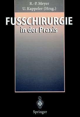 Fusschirurgie in der Praxis