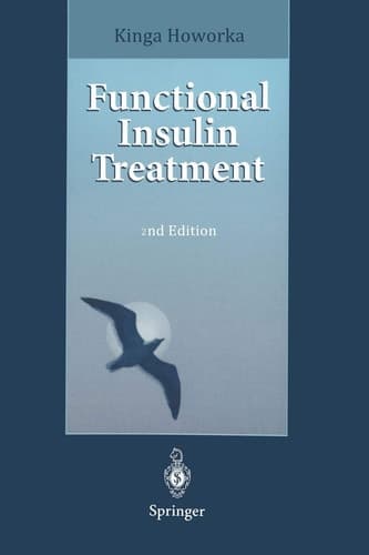 Functional Insulin Treatment Principles, Teaching Approach and Practice