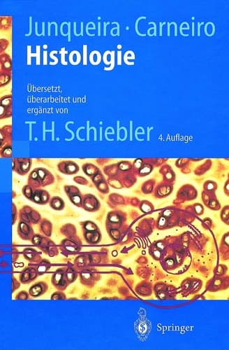 Histologie Zytologie, Histologie und mikroskopische Anatomie des Menschen unter Berücksichtigung der Histophysiologie ; mit 21 Tabellen