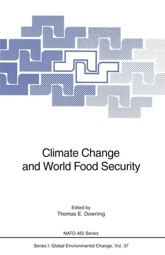 Climate Change and World Food Security (Nato ASI Subseries I:)