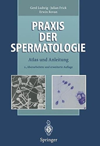 Praxis der Spermatologie Atlas und Anleitung