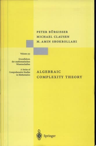 Algebraic Complexity Theory