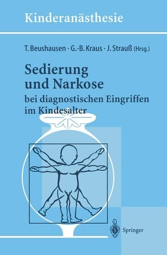 Sedierung und Narkose bei diagnostischen Eingriffen im Kindesalter