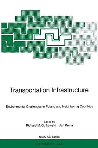 Transportation Infrastructure Environmental Challenges in Poland and Neighboring Countries