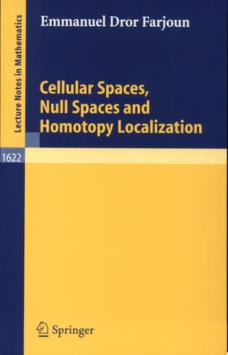 Cellular Spaces, Null Spaces and Homotopy Localization