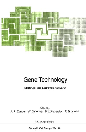 Gene Technology: Stem Cell and Leukemia Research (Nato ASI Subseries H:)