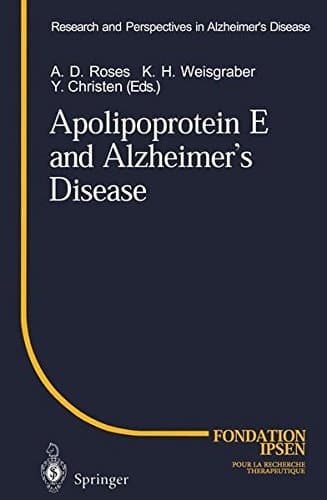 Apolipoprotein E and Alzheimer’s Disease (Research and Perspectives in Alzheimer's Disease)
