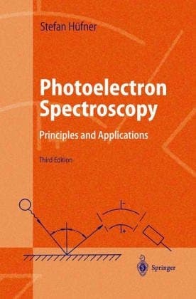 Photoelectron Spectroscopy: Principles and Applications (Springer Series in Solid-state Sciences)