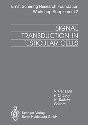 Signal Transduction in Testicular Cells Basic and Clinical Aspects