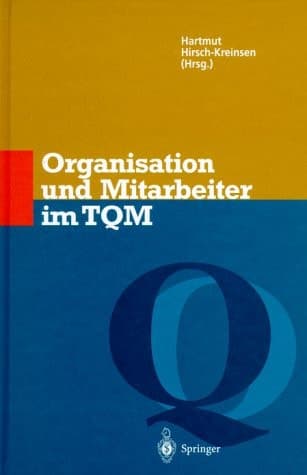 Organisation und Mitarbeiter im TQM