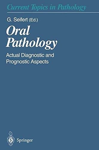 Oral Pathology: Actual Diagnostic and Prognostic & Prognostic Aspects