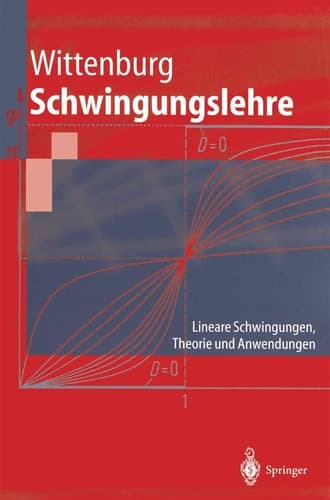 Schwingungslehre Lineare Schwingungen, Theorie Und Anwendungen