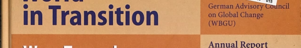 World in Transition: Ways Towards Global Environmental Solutions Annual Report 1995