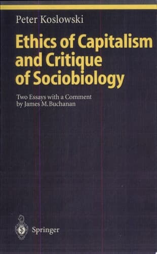 Ethics of Capitalism and Critique of Sociobiology