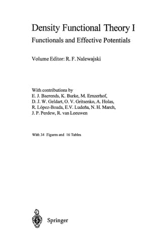 Density Functional Theory I Functionals and Effective Potentials