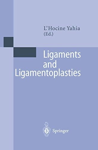 Ligaments and Ligamentoplasties