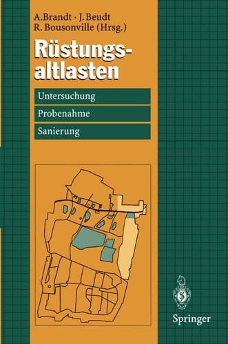 Rüstungsaltlasten Untersuchung, Probenahme und Sanierung