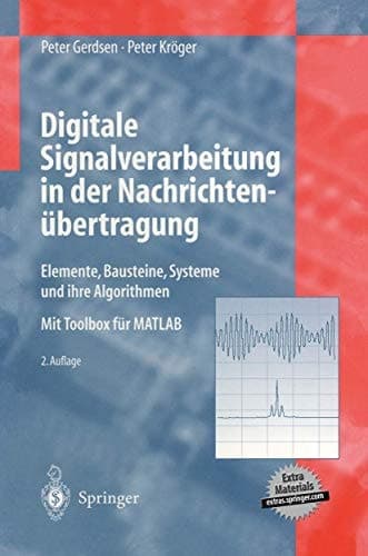 Digitale Signalverarbeitung in der Nachrichtenübertragung