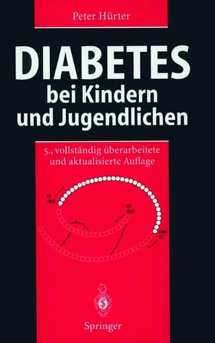 Diabetes bei Kindern und Jugendlichen Klinik, Therapie, Rehabilitation ; mit 47 Tabellen