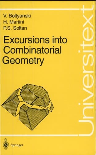 Excursions into Combinatorial Geometry