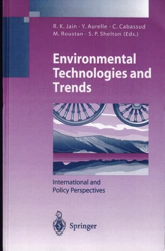 Environmental Technologies and Trends International and Policy Perspectives