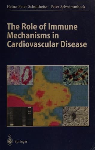 The Role of Immune Mechanisms in Cardiovascular Disease