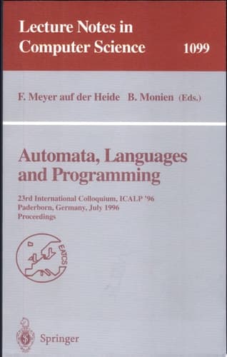 Automata, Languages and Programming 23rd International Colloquium, ICALP '96, Paderborn, Germany, July 8-12, 1996. Proceedings