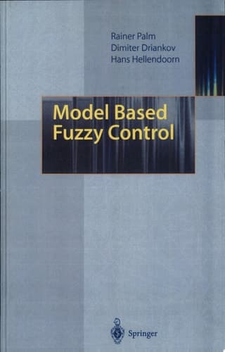 Model Based Fuzzy Control Fuzzy Gain Schedulers and Sliding Mode Fuzzy Controllers
