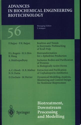 Biotreatment, Downstream Processing and Modelling With 32 Tables