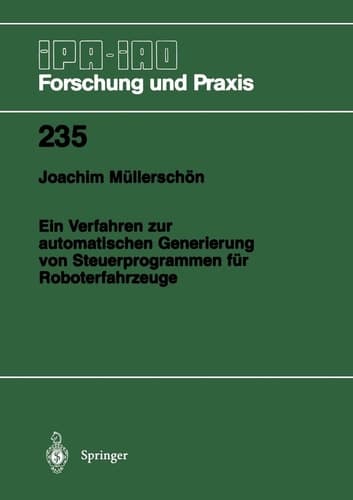 Ein Verfahren zur automatischen Generierung von Steuerprogrammen für Roboterfahrzeuge