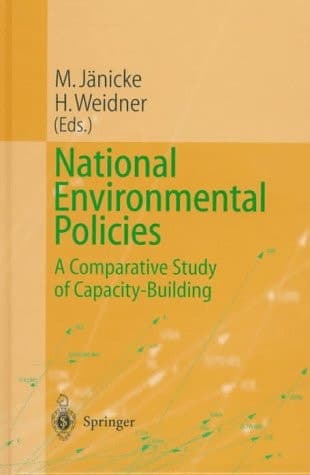 National Environmental Policies: A Comparative Study of Capacity-Building