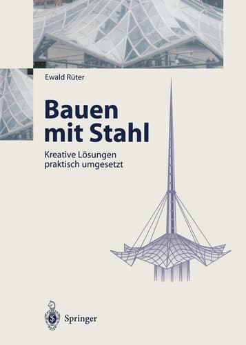 Bauen mit Stahl kreative Lösungen praktisch umgesetzt
