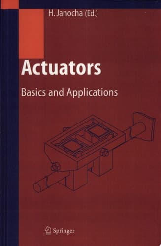Actuators Basics and Applications
