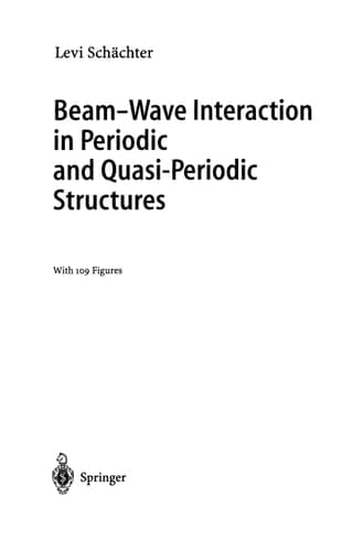 Beam-Wave Interaction in Periodic and Quasi-Periodic Structures (Accelerator Physics)