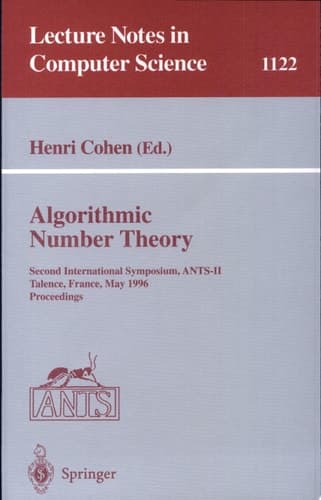 Algorithmic Number Theory Second International Symposium, ANTS-II, Talence, France, May 18 - 23, 1996, Proceedings