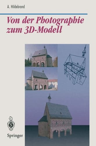 Von der Photographie zum 3D-Modell Bestimmung computer-graphischer Beschreibungsattribute für reale 3D-Objekte mittels Analyse von 2D-Rasterbildern