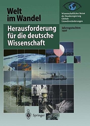 Herausforderung für die deutsche Wissenschaft Jahresgutachten 1996
